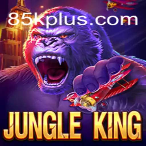 Exploring the Heart of Adventure with JungleKing and 85K.COM