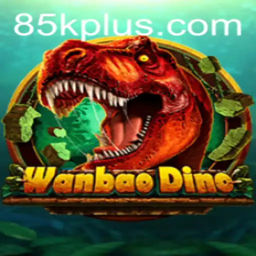 Exploring the Thrilling World of WanBaoDino: An In-Depth Guide