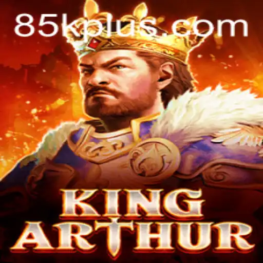 Explore the Kingdom in KingArthur: An Epic Gaming Experience with 85K.COM