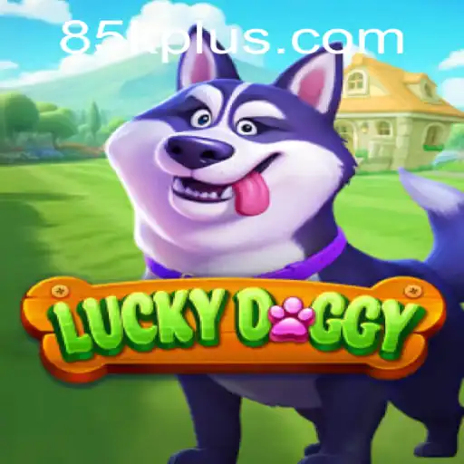 LuckyDoggy and the Allure of 85K.COM: A Game-Changing Adventure