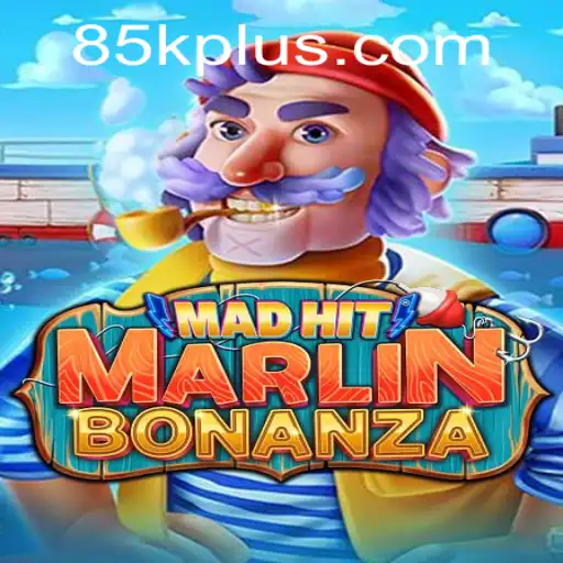 Dive into the Exciting World of MadHitMarlinBonanza: The Game of Chance and Skill